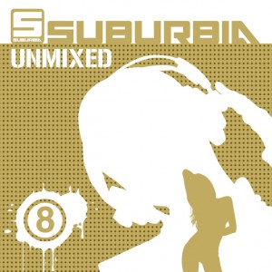 SUBURBIA UNMIXED 8 - VARIOUS ARTIST (2 CD)