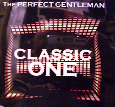 THE PERFECT GENTLEMAN - CLASSIC ONE (CD|S)