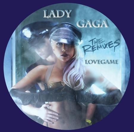 LADY GAGA - LOVEGAME THE REMIXES (PICTURE DISC)