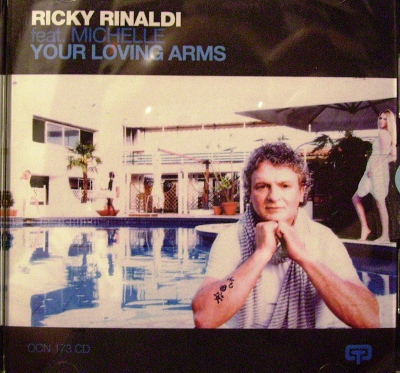 RICKY RINALDI FEAT. MICHELLE - YOUR LOVING IN ARMS (CD|S)
