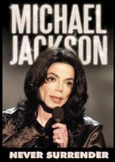 MICHAEL JACKSON - NEVER SURRENDER (DVD)