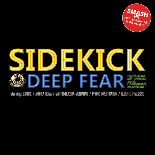 SIDEKICK - DEEP FEAR RMX (CD|S)