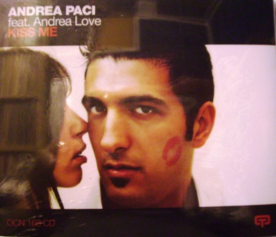 ANDREA PACI FEAT ANDREA LOVE - KISS ME (CD|S)