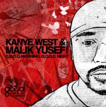 KANYE WEST & MALIK YUSEF - G.O.O.D. MORNING, G.O.O.D. NIGHT DAWN (CD)