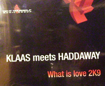 KLAAS MEETS HADDAWAY - WHAT IS LOVE 2K9 (CD|S)