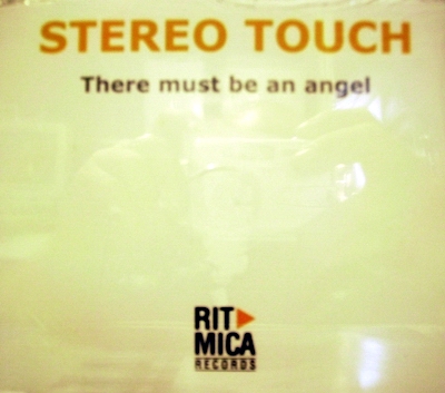 STEREO TOUCH - THERE MUST BE AN ANGEL (CD|S)