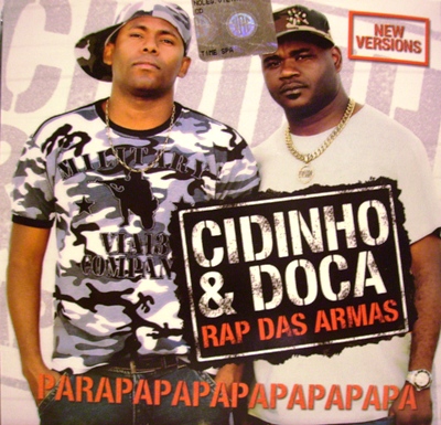 CIDINHO & DOCA - RAP DAS ARMAS REMIX (CD|S)
