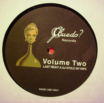 LAST NIGHT A DJ STOLE MY LIFE - VOLUME TWO