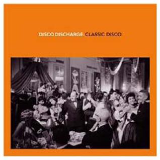 DISCO DISCHARGE CLASSIC DISCO - VARIOUS ARTIST (2 CD)
