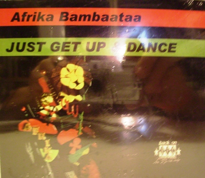 AFRIKA BAMBAATAA - JUST GET UP DANCE (CD|S)