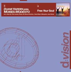 DUANE HARDEN PRES. MOISES MODESTO - FREE YOUR SOUL (CD|S)