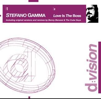 STEFANO GAMMA - LOVE IS THE BOSS (CD|S)