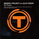 BEVERLY PROJECT VS JULIO CESAR - MY PEOPLE (CD|S)