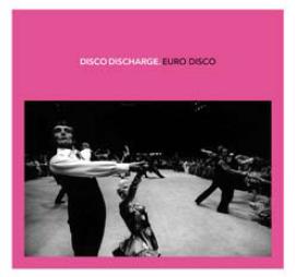 DISCO DISCHARGE EURO DISCO - VARIOUS ARTIST (2 CD)