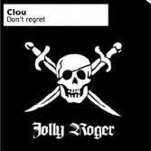 CLOU - DON|T REGRET (CD|S)