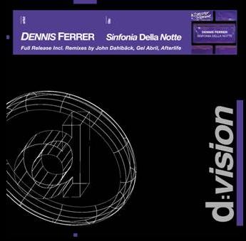 DENNIS FERRER - SINFONIA DELLA NOTTE (CD|S)