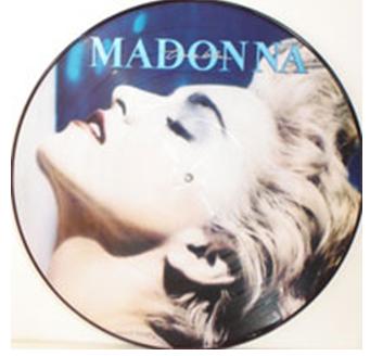 MADONNA - TRUE BLUE (PICTURE DISC)