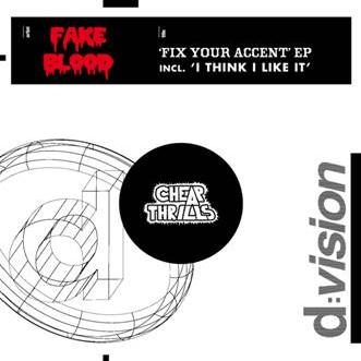 FAKE BLOOD - I THINK I LIKE IT (CD|S)