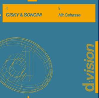 CISKY & SONCINI - HIT CABASSA (CD|S)