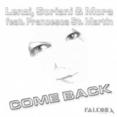 LENZI SORIANI & MORA FEAT. FRANCESCA ST. MARTIN - COME BACK (CD|S)
