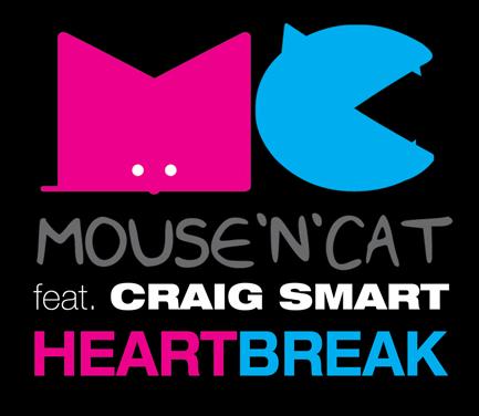 MOUSE |N| CAT FEAT. CRAIG SMART - HEART BREAK (CD|S)