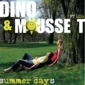 DINO & MOUSSE T - SUMMER DAYS (CD|S)