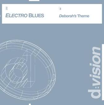ELECTRO BLUES - DEBORAH|S THEME (CD|S)