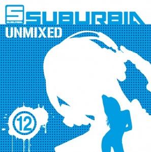 SUBURBIA UNMIXED 12 - VARIOUS ARTIST (2 CD)