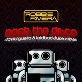 ROBBIE RIVERA - ROCK THE DISCO (CD|S)
