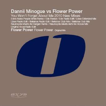 DANNII MINOGUE VS FLOWER POWER - YOU WON|T FORGET ABOUT ME 2010 NEW MIXES (CD|S)