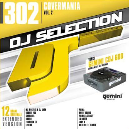 DJ SELECTION 302 - COVERMANIA VOL. 2 (CD|S)