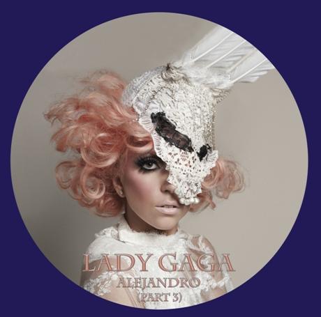 LADY GAGA - ALEJANDRO PART 3 (PICTURE DISC)