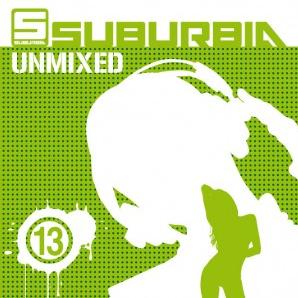 SUBURBIA UNMIXED 13 - VARIOUS ARTIST (2 CD)