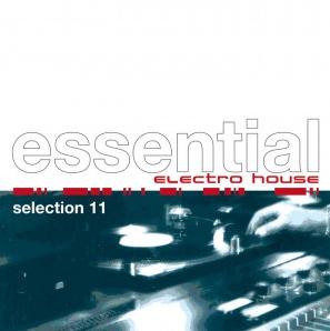 ESSENTIAL ELECTRO HOUSE SELECTION 11 - VARIOUS ARTIST (2 CD)