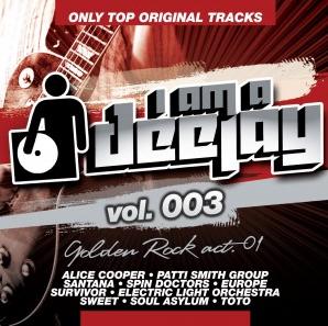 I AM A DEEJAY VOL. 003 GOLDEN ROCK ACT. 01 - VARIOUS ARTIST (CD)