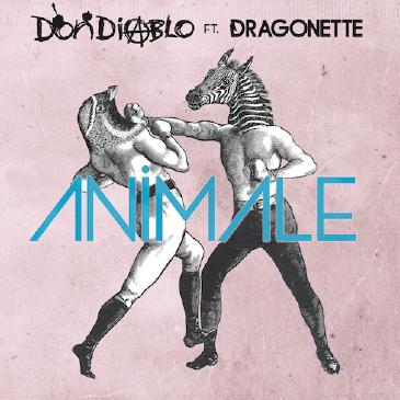 DON DIABLO FEAT. DRAGONETTE - ANIMALE (CD|S)