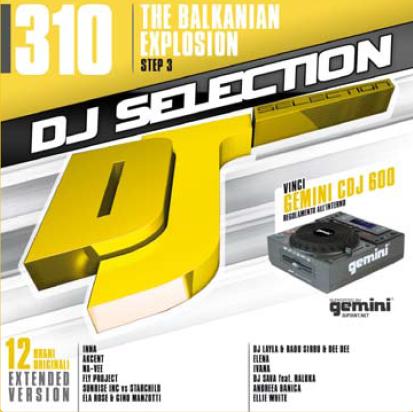 DJ SELECTION 310 - THE BALKANIAN EXPLOSION STEP 3 (CD)