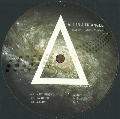 MR BIZZ - ALL IN A TRIANGLE (MATTEO SPEDICATI RMX)