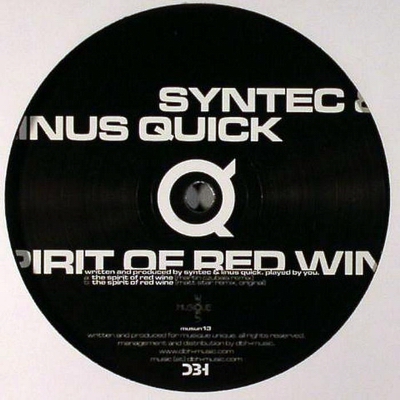 SYNTEC & LINUS QUICK - THE SPIRITS OF THE RED WINE EP