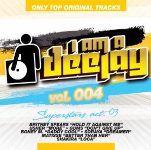 I AM A DEEJAY VOL. 004 SUPERSTARS - VARIOUS ARTIST (CD)
