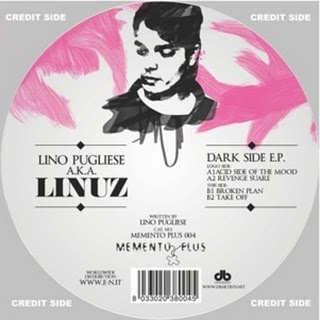 LINO PUGLIESE A.K.A LINUZ - DARK SIDE EP