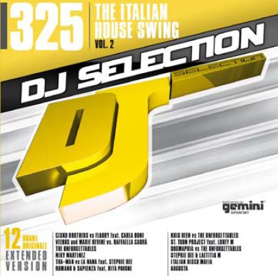 DJ SELECTION 325 - THE ITALIAN HOUSE SWING VOL. 2 (CD|S)