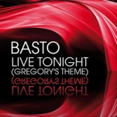 BASTO - LIVE TONIGHT (GREGORY|S THEME) (CD|S)