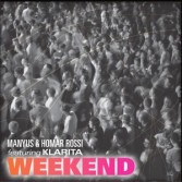 MANYUS & HOMAR ROSSI - WEEKEND (CD|S)