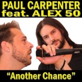 PAUL CARPENTER FEAT. ALEX 50 - ANOTHER CHANCE (CD|S)