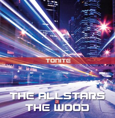 THE ALL STARS FEAT. THE WOOD - TONITE (CD|S)