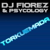 DJ FIOREZ VS PSYCOLOGY - TORKUEMADA (CD|S)
