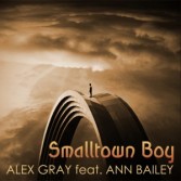ALEX GRAY FEAT. ANN BAILEY - SMALLTOWN BOY (CD|S)