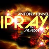 ANTONY FENNEL - I PRAY