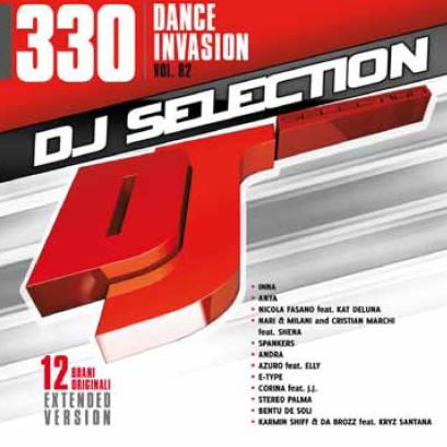 DJ SELECTION 330 - DANCE INVASION VOL. 82 (CD)